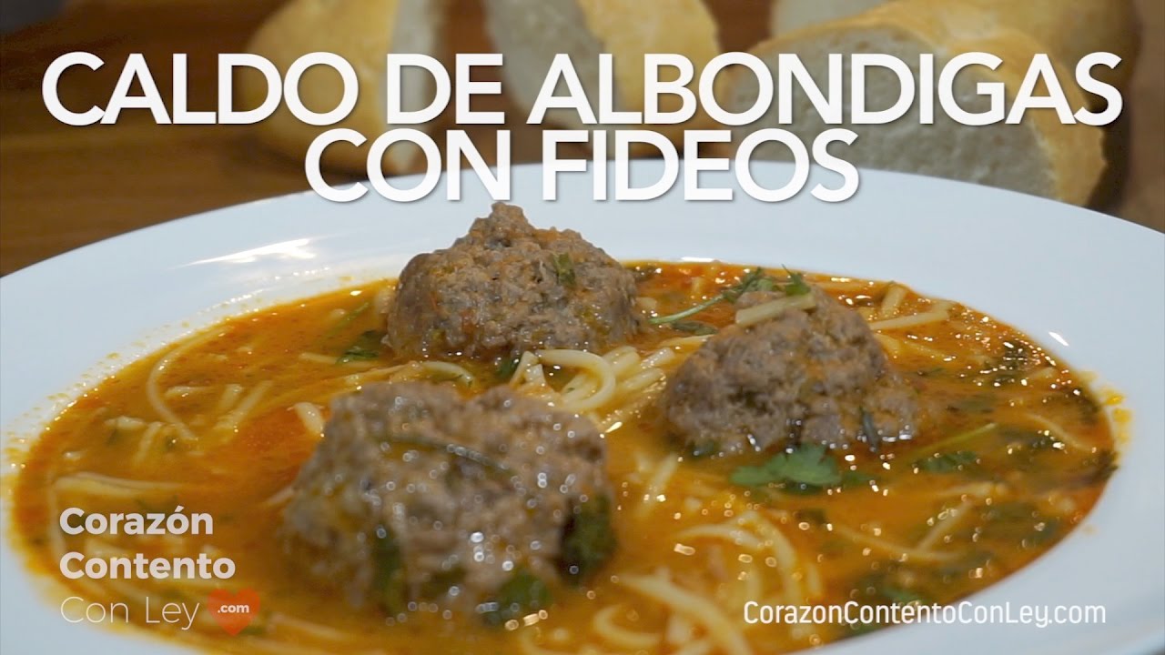 Sopa de Fideo con Albondigas~  CANTIDADES EN LA CAJITA DE INFORMACIÓN
