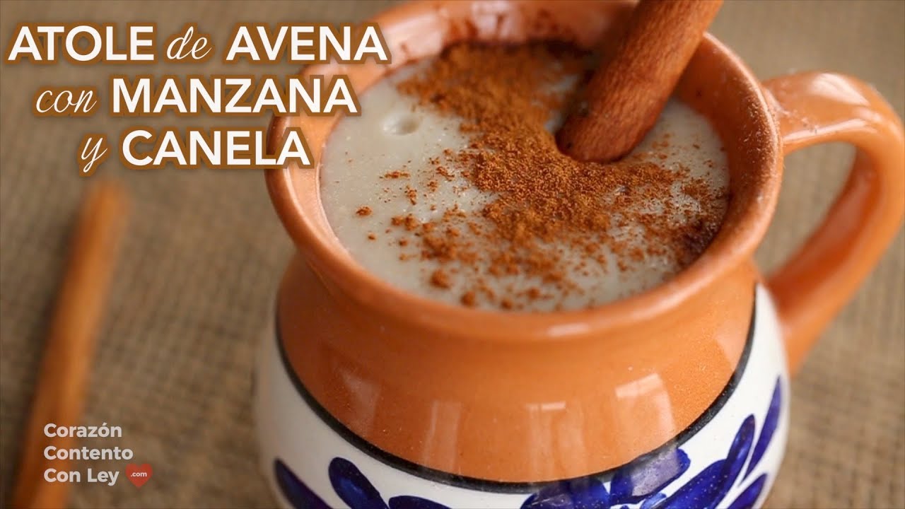 Atole de avena con manzana y Canela para desayuno  |CANTIDADES EN LA CAJITA DE INFORMACIÓN