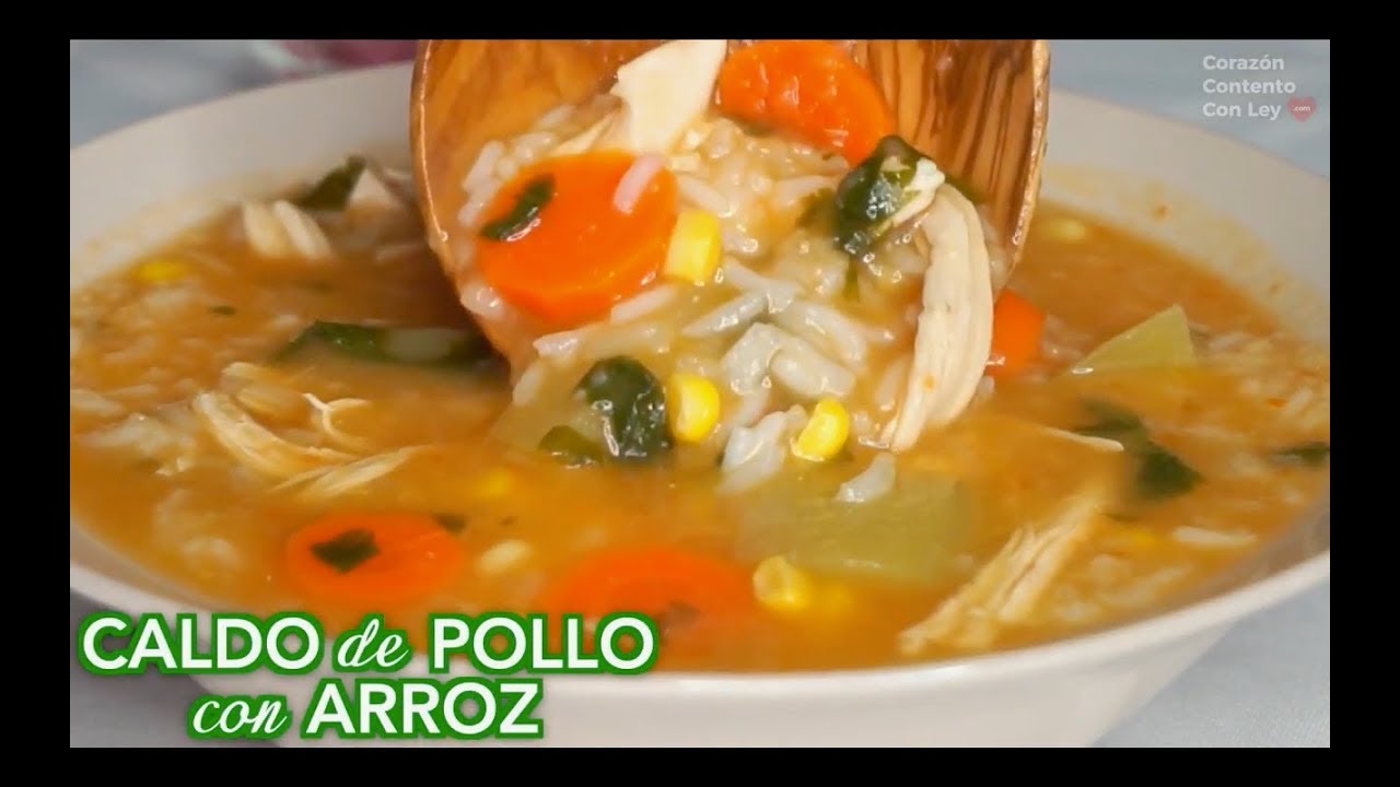 Caldo de Pollo con Arroz y verduras  -  Cómo hacer caldo de pollo con arroz | Comida Mexicana