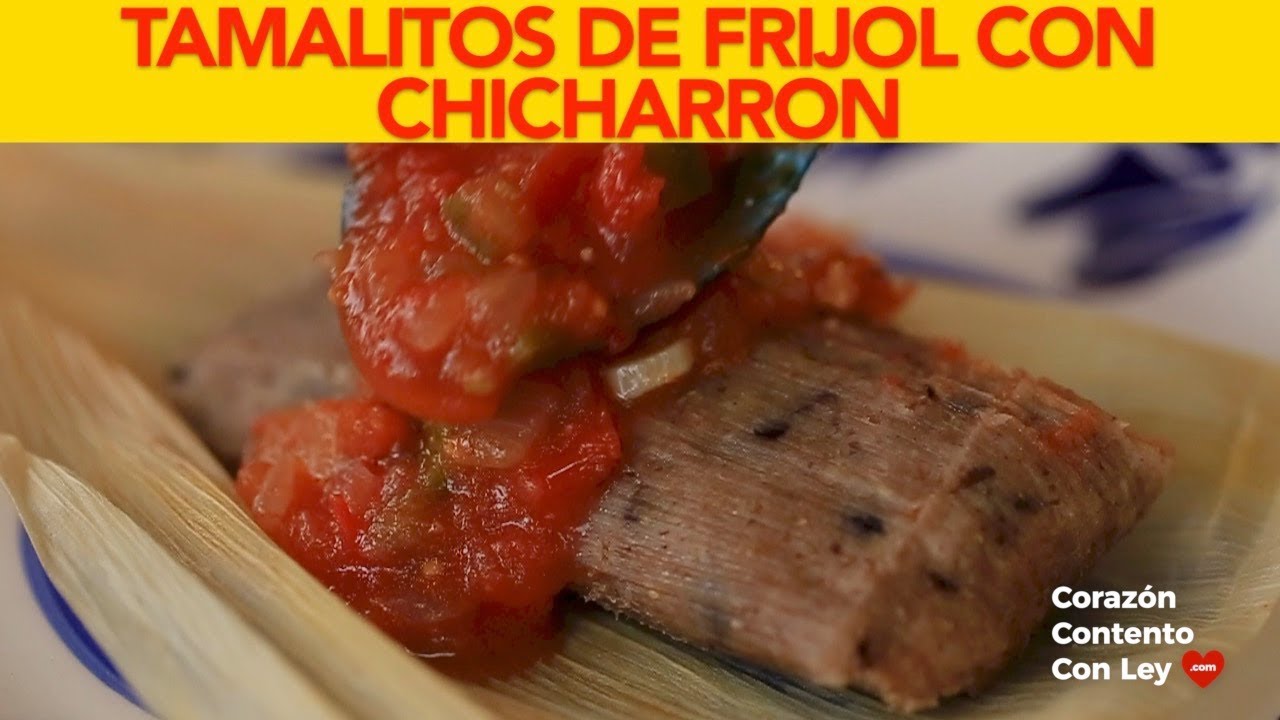 Receta de Tamales De Frijol con Chicharrón ~ CANTIDADES EN LA CAJITA DE INFORMACIÓN