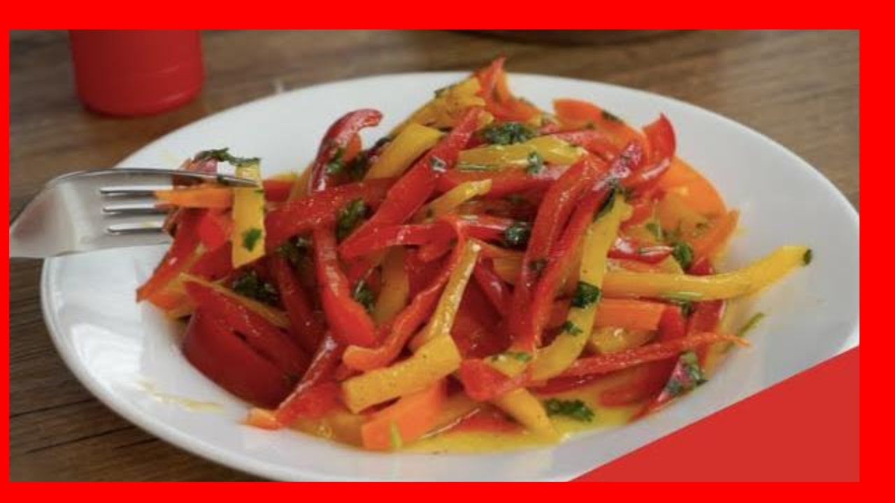 La más Deliciosa, Saludable Ensalada de pimientos ✅ Cómo cortar los pimientos fácil