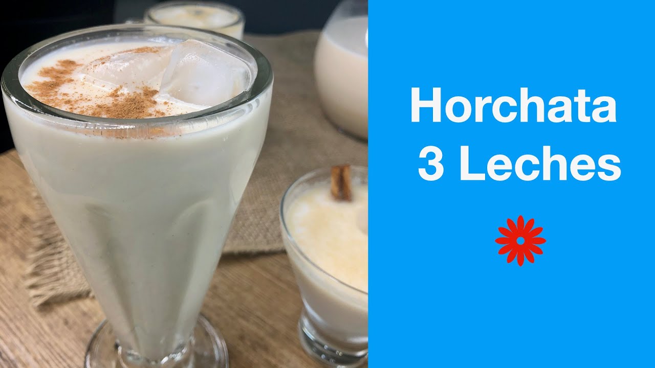Horchata Tres Leches   🌺   Horchata de Cacahuate  🌺   Horchata  de  Amaranto